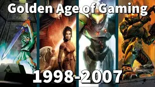 Golden Age of Gaming: 1998-2007