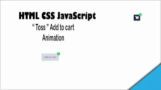 "Toss" Add to cart animation in HTML CSS JavaScript |  | Mr.Project Designer