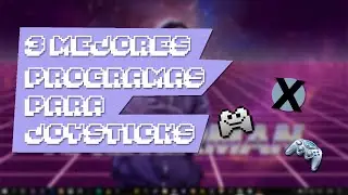 3 mejores programas para joysticks