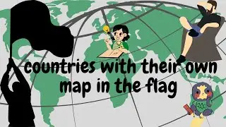 Countries with their own map in the flag | Country flags | country flags of the world