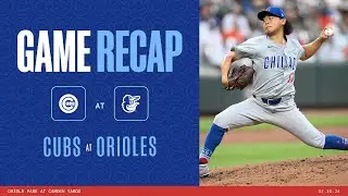 Game Highlights: Imanaga Tosses Scoreless Outing in Cubs Victory over Baltimore 4-0 | 7/10/24