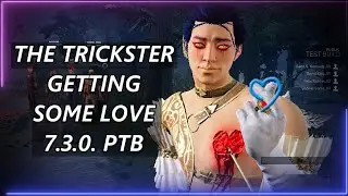 Trying out the Trickster buffs|  Dead By Daylight PTB 7.3.0.