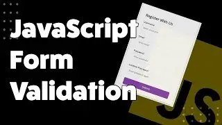 JavaScript Form Validation Mastery: A Complete Guide with HTML, CSS, and Regex 🚀