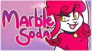 Marble Soda / Animation MEME and MAP