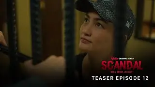 SCANDAL - Teaser Episode 12