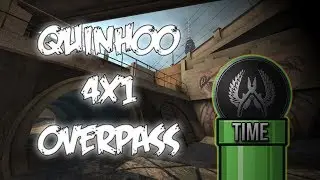 - Quinho0 - 4x1 OVERPASS - CS:GO -