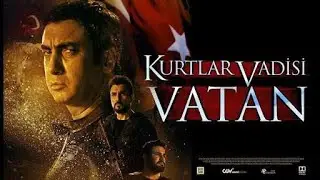 Kurtlar Vadisi Vatan Part1