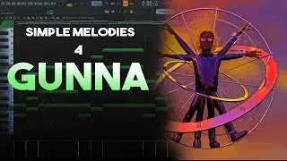 HOW TO MAKE EASY MELODIES FOR GUNNA | FL STUDIO TUTORIAL