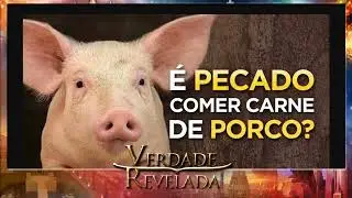 É pecado comer carne de porco ,  o que a  BÍBLIA diz ?