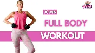 30 MIN I FULL BODY WORKOUT I WITH WEIGHTS I NO REPEAT