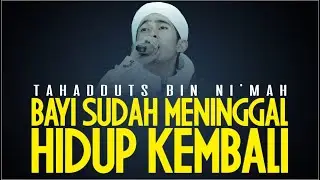 BAYI MENINGGAL HIDUP KEMBALI