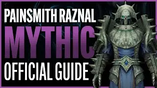 Painsmith Raznal Mythic Guide - Sanctum of Domination Raid - Shadowlands Patch 9.1