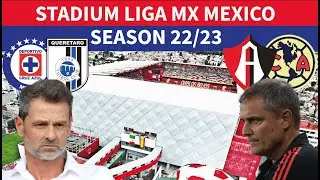 STADIUMS Liga MX Mexico