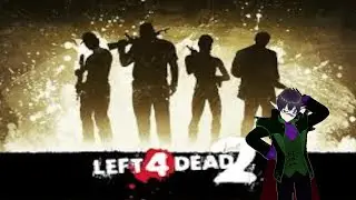 Zombie Killing fun Left 4 Dead 2