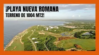 Terreno de 1004mt2 en Playa Nueva Romana @FFSOLOFINCARD