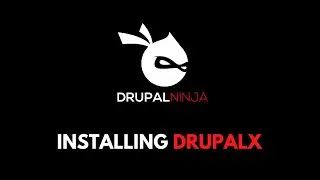 Installing DrupalX