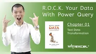 01 - Text Data Transformation | ROCK Your Data with Power Query | Excel Sifu
