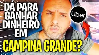 🔴DÁ PARA GANHAR DINHEIRO COMO MOTORISTA DE APLICATIVO EM CAMPINA GRANDE? #uber #99pop