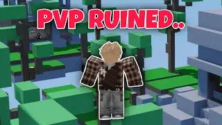 Devs RUINED PvP!.. 💥 ⚔️ 🗡️