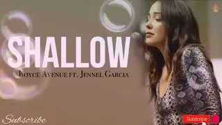 Shallow - Lady Gaga, Bradley Cooper (Boyce Avenue ft. Jennel Garcia acoustic cover) [Full HD] lyrics