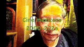 Cine mexicano 2000 2020