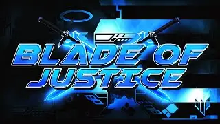 INSANE FLUKE - BLADE OF JUSTICE - Geometry Dash 