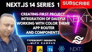 Next.Js 14 1: Creating the first project  of Next.js  with color theme, App Router, and components