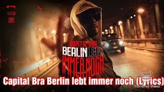 Capital Bra Berlin lebt immer noch