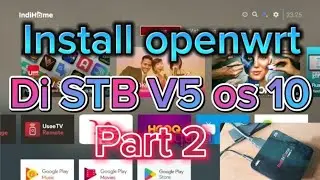 Install openwrt on STB V5 os 10 part 2