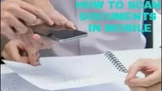 Best Documents Scanner on Android Phone |Mobile Phone | Mobile scan App
