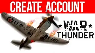 How to Create an Account in War Thunder 🔥