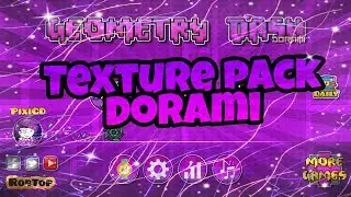 Texture pack dorami Geometry dash 2.11