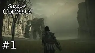 Shadow of the Colossus [PS4 Pro, Part #1]