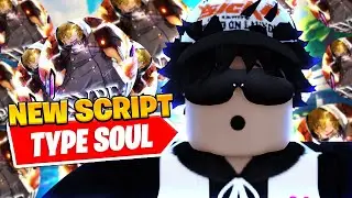 *NEW* Best Type Soul Kill Aura Script *Auto Parry*