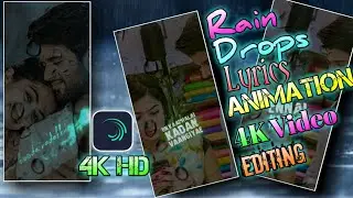 Trending Rain Drops Lyrics Animation Video Editing In Alight motion | rain drops video editing tamil