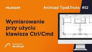 Wymiarowanie przy użyciu klawisza Ctrl/Cmd / Archicad Tips&Tricks #52