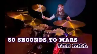 The Kill (DRUM COVER)