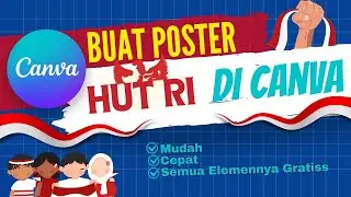 CARA BUAT DESAIN POSTER HUT RI MENGGUNAKAN APLIKASI CANVA DI ANDROID | Elemen Free | Canva Pemula