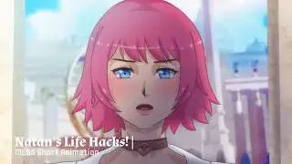 Natan's Life Hacks : MLBB Fanmade Animatics + EPIC SKIN GIVEAWAY! | AniMae!