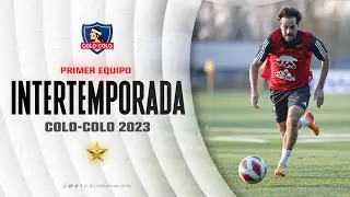 ⚽ Intertemporada Colo-Colo 2023 - Complejo SIFUP 💪🏼