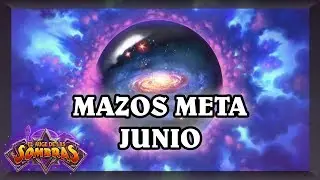 MAZOS META JUNIO [Hearthstone]