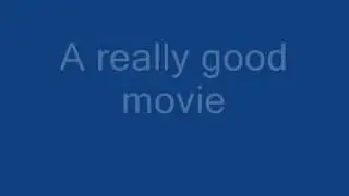 The Best Movie in the World