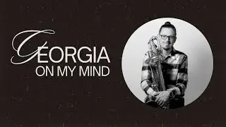Georgia On My Mind - Conn 12M Baritone Sax