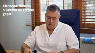 Menopoz ve Menopoz Dönemi Sıkıntıları⎮Op Dr Sedat Varol ⎮ Kadın Hastalıkları ve Doğum Uzmanı