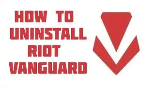 HOW TO UNINSTALL AND REINSTALL VALORANT VANGUARD