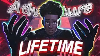 Spider man across the spider verse EDIT - Adventure of a Lifetime