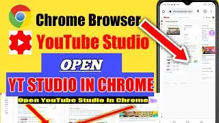 How to Open YouTube Studio in Chrome | Open YT Studio on desktop site