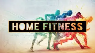 HOME FITNESS || Special Request || 