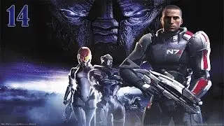 Прохождение Mass Effect - часть 14:Терумский рудник