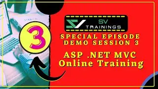 ASP .Net Online Certification Course | Training Tutorials | Demo Session 3 | SV Trainings